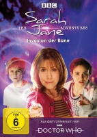 Sladen,Elisabeth/Bond,Samantha/Paige,Yasmin/+ - The Sarah Jane Adventures-Invasion Der Bane