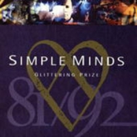Simple Minds - Glittering Prize: 81/92
