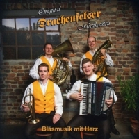 Original Drachenfelser Musikanten - Blasmusik mit Herz