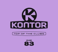 Various - Kontor Top Of The Clubs Vol.83