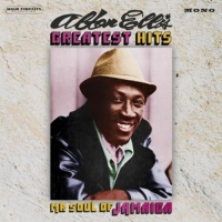 Ellis,Alton - Greatest Hits-Mr Soul Of Jamaica (+Bonustracks)