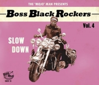 Various - Boss Black Rockers Vol.4-Slow Down