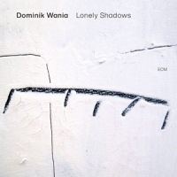 Wania,Dominik - Lonely Shadows