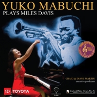 Mabuchi,Yuko/Kirkpatrick,JJ/Atkins,Del/Breton - Yuko Mabuchi spielt Miles Davis