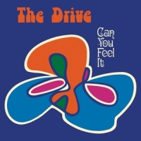 Drive - Can You Feel It?