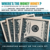 Various - Where's The Money Honey ?