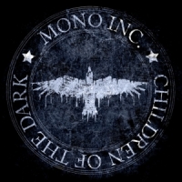 Mono Inc. - Children Of The Dark (2021)