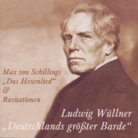 Wüllner,Ludwig - Das Hexenlied & Rezitationen