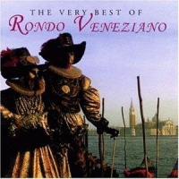 Rondo Veneziano - The Very best Of Rondo Veneziano