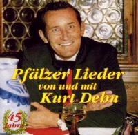 Kurt Dehn - Pfälzer Lieder