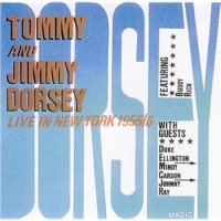 Tommy & Jimmy Dorsey - Live In New York 1955-56