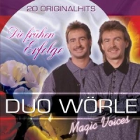 Duo Wörle - Die Frühen Erfolge-20 Originalhits