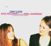 Julia Hülsmann Trio/Anna Lauvergnac - Come Closer