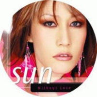 Sun - Without Love