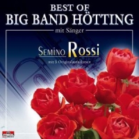 Rossi,Semino U.Big Band Hötting - Best Of