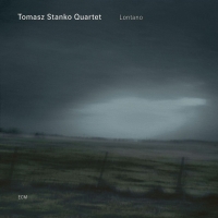 Tomasz Stanko Quartett - Lontano