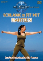 Various - Schlank und fit mit Hanteln - Sanftes Bodyshaping für Frauen