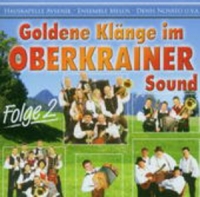 Diverse - Goldene Klänge im Oberkrainer Sound