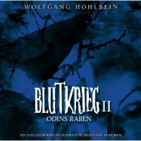 Wolfgang Hohlbein - Blutkrieg 2 - Odins Raben