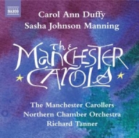 The Manchester Carollers/Northern Chamber Orchestra - The Manchester Carols