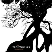 Trentemöller - The Trentemöller Chronicles