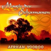 Tribal Spirit Group,The - Magie der Schamanen-African Vodoo