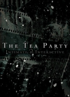 Tea Party,The - The Tea Party - Live: Intimate & Interactive