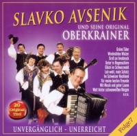Slavko Avsenik und seine original Oberkrainer - Unvergänglich - Unerreicht Folge 7