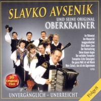Slavko Avsenik und seine Original Oberkrainer - Unvergänglich - Unerreicht Folge 8
