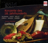 Ludwig Güttler - Konzerte des 18. Jahrhunderts