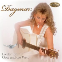 Dagmar-Lay D. - Lieder für Gott und die Welt