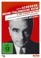 Martin Scorsese - Die Geschichte des Kinos - Martin Scorsese: Meine italienische Reise