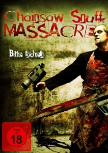 Cover - Chainsaw Snuff Massacre - Bitte lächeln...