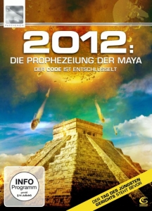 Cover - 2012 - Die Prophezeiung der Maya