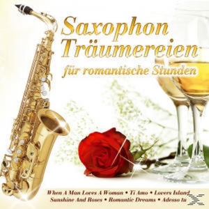 Cover - Saxophon Träumereien f.romantische Stunden