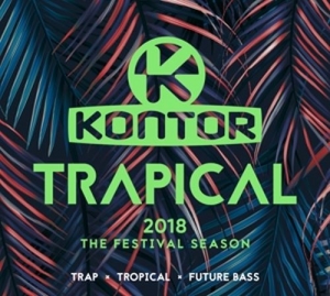 Cover - Kontor Trapical 2018-The Festival Season