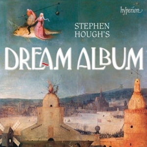 Cover - Stephen Hough's Dream Album