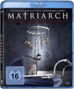 Cover - Matriarch-Sie will dein Baby (Blu-Ray)