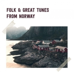 Cover - Folk And Great Tunes From Norway