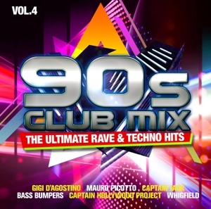 Cover - 90s Club Mix Vol.4-The Ultimative Rave & Techno