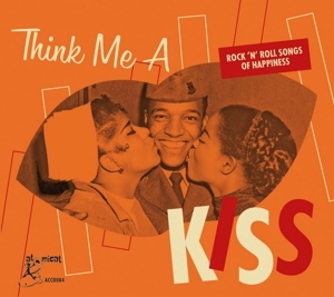 Cover - Think Me A Kiss-Rock'n'Roll Songs Of Happiness