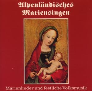 Cover - Alpenländische Mariensingen