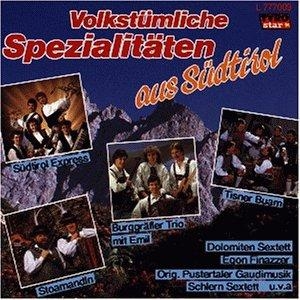 Cover - Volkstümliche Spezialitäten Aus Südtirol