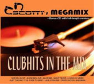 Cover - Clubhits In The Mix - Mixed by Scotty
