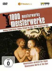 Cover - 1000 Meisterwerke - Renaissance nördlich der Alpen