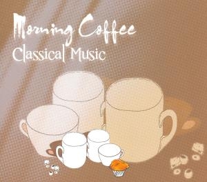 Cover - Morning Coffee-Classical Music