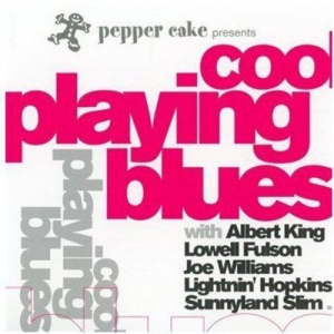 Cover - Cool Playing Blues - Pepper Cake presents