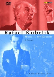 Cover - Rafael Kubelik - Music is my Country - A Portrait