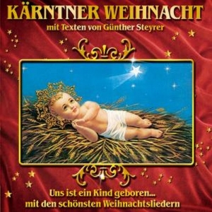 Cover - Kärntner Weihnacht mit Texten v.G.Steyrer