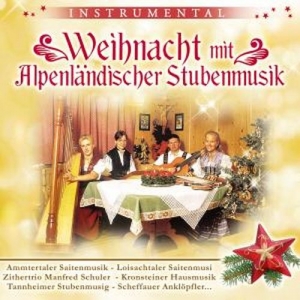 Cover - Weihnacht mit Alpenländischer Stubenmusik
